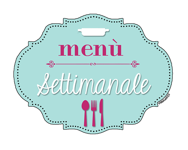 Menu settimanale estivo con pranzo e cena